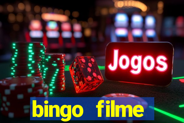 bingo filme assistir online